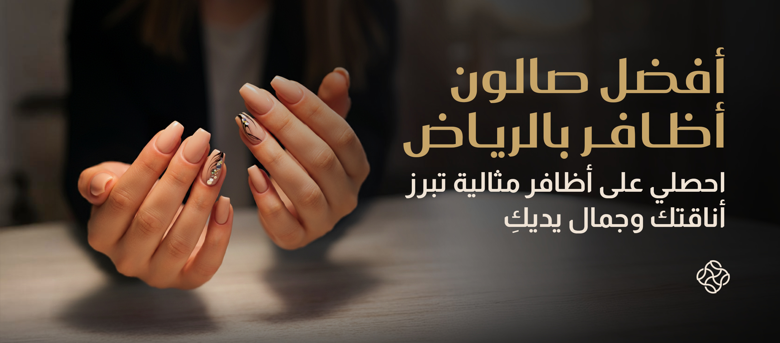 Best Nail Salon in Riyadh: Get Perfect Nails That Show Off Your Elegance and Beauty of Your Hands